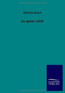Zu guter Letzt