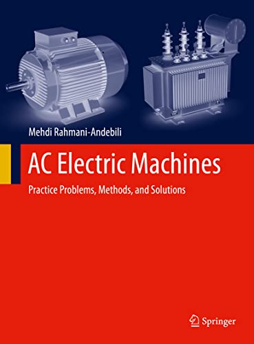 AC Electric Machines: Practice Problems, Methods, and Solutions
