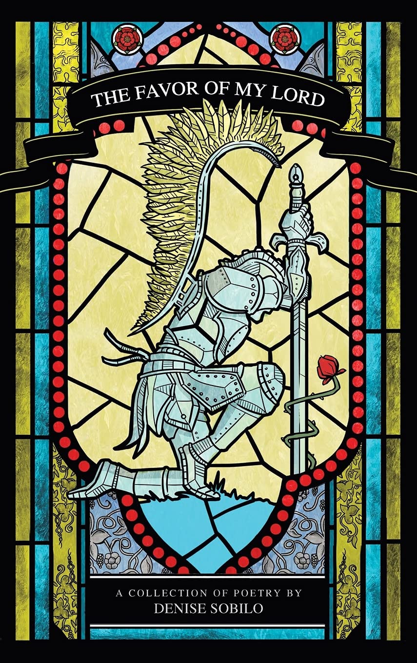 The Favor of My Lord: A Collection of Poems