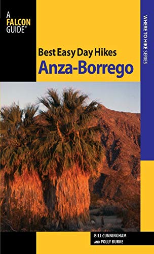 Best Easy Day Hikes Anza-Borrego, First Edition