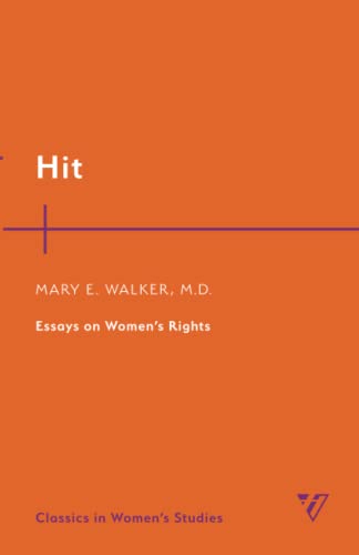 Hit: Essays on Women's Rights (Classics in Women’s Studies)