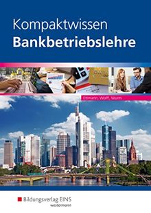 Kompaktwissen Bankbetriebslehre: Schülerband