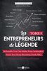 Les entrepreneurs de légende Tome 3: McDonald's, Coca Cola, Adidas, Puma, Lamborghini, Ferrari, Sony, Dyson, Bloomberg, Orable, Aldi...