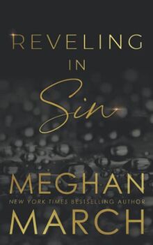 Reveling in Sin (Sin Trilogy, Band 3)