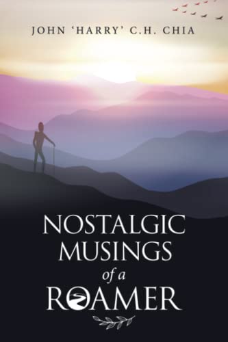 Nostalgic Musings of a Roamer