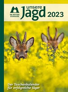 Taschenkalender UNSERE JAGD 2023 (BLV Jagdkalender)