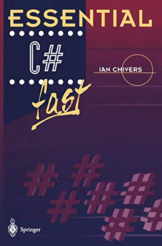 Essential C# Fast (Essential Series)