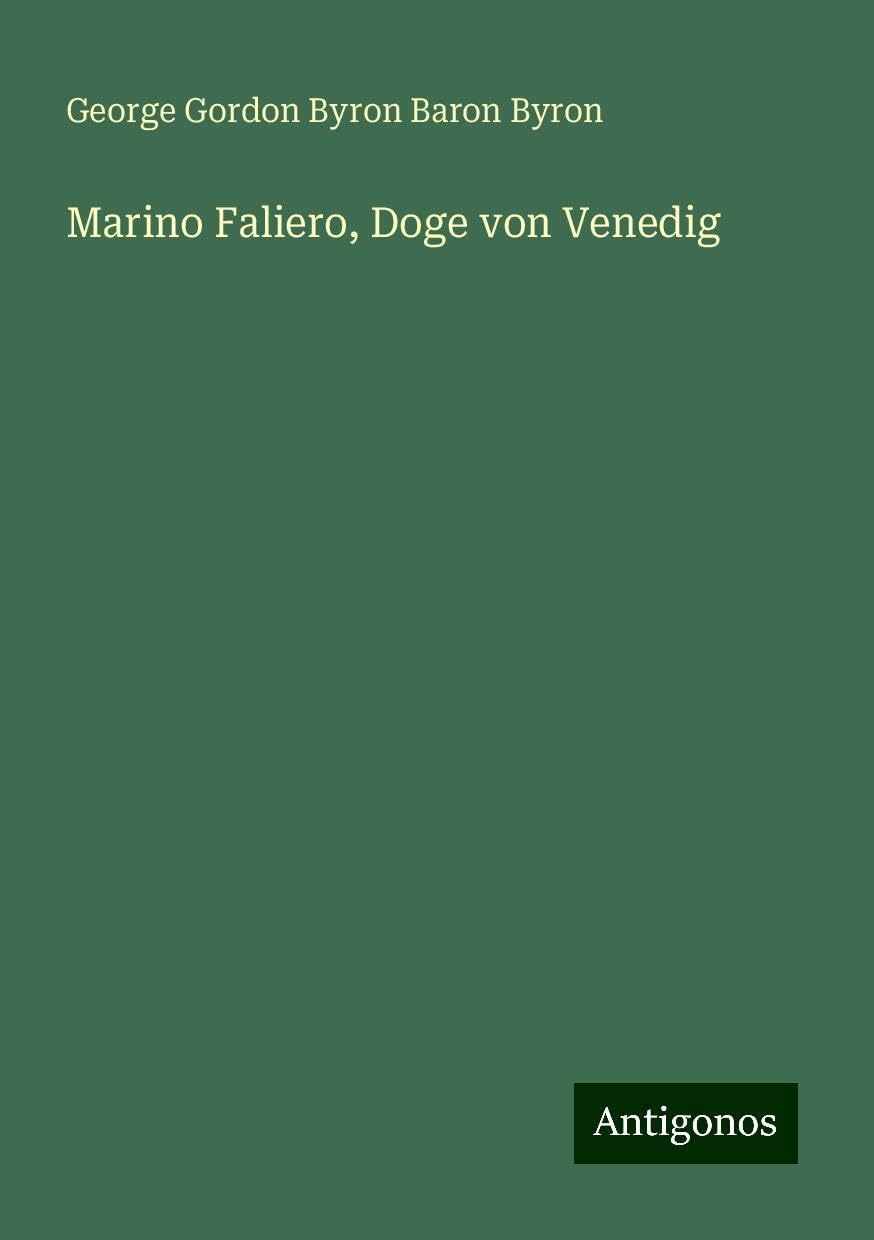 Marino Faliero, Doge von Venedig