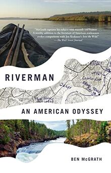 Riverman: An American Odyssey