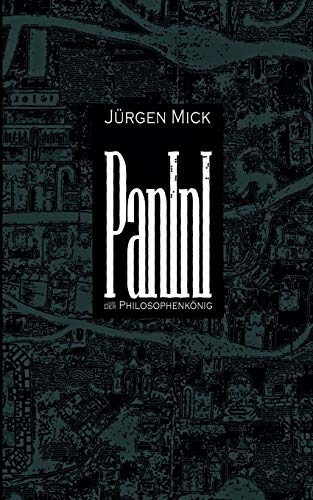 Panini oder Der Philosophenkönig: Roman