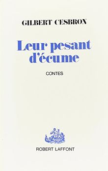 Leur pesant d'écume