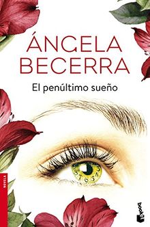 El penúltimo sueño (Novela y Relatos)