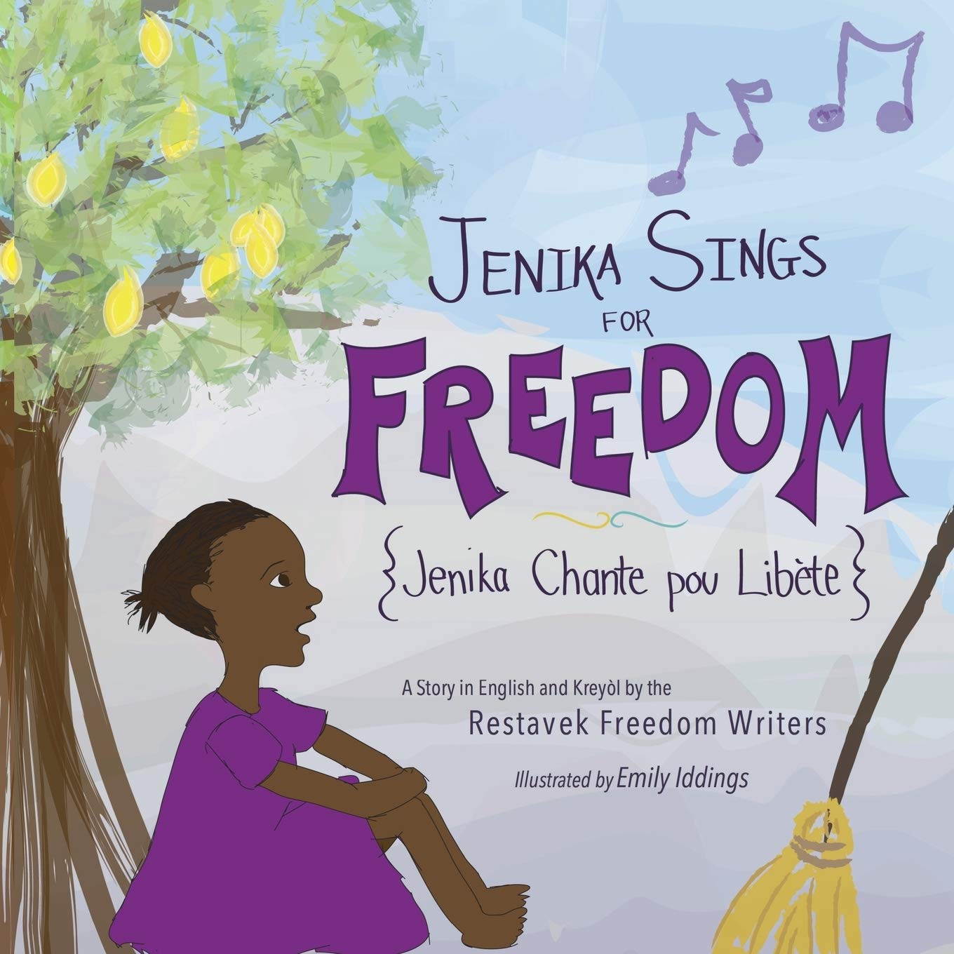 Jenika Sings for Freedom (Restavek Freedom Writers, Band 1)