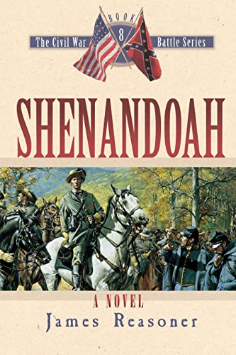 Shenandoah (Civil War Battle, 8, Band 8)