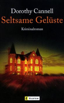 Seltsame Gelüste: Kriminalroman (Ein Ellie-Haskell-Krimi)