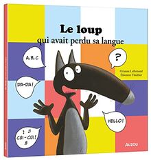 Le loup qui avait perdu sa langue