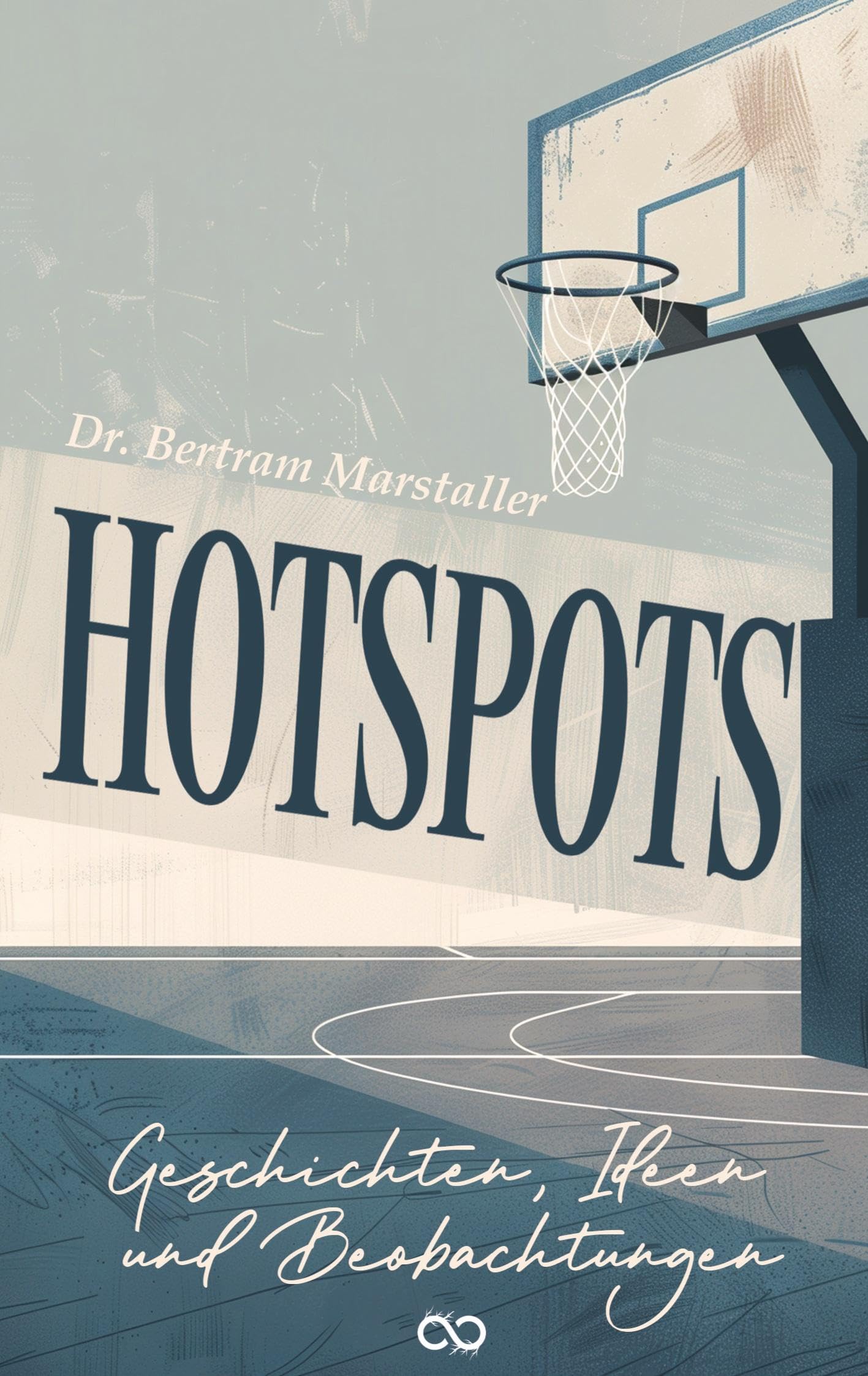 Hot Spots: Geschichten, Ideen und Beobachtungen