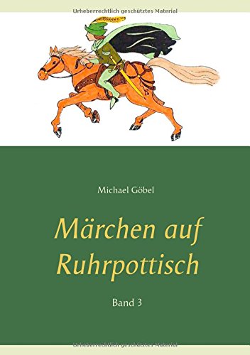 Märchen auf Ruhrpottisch: Band 3