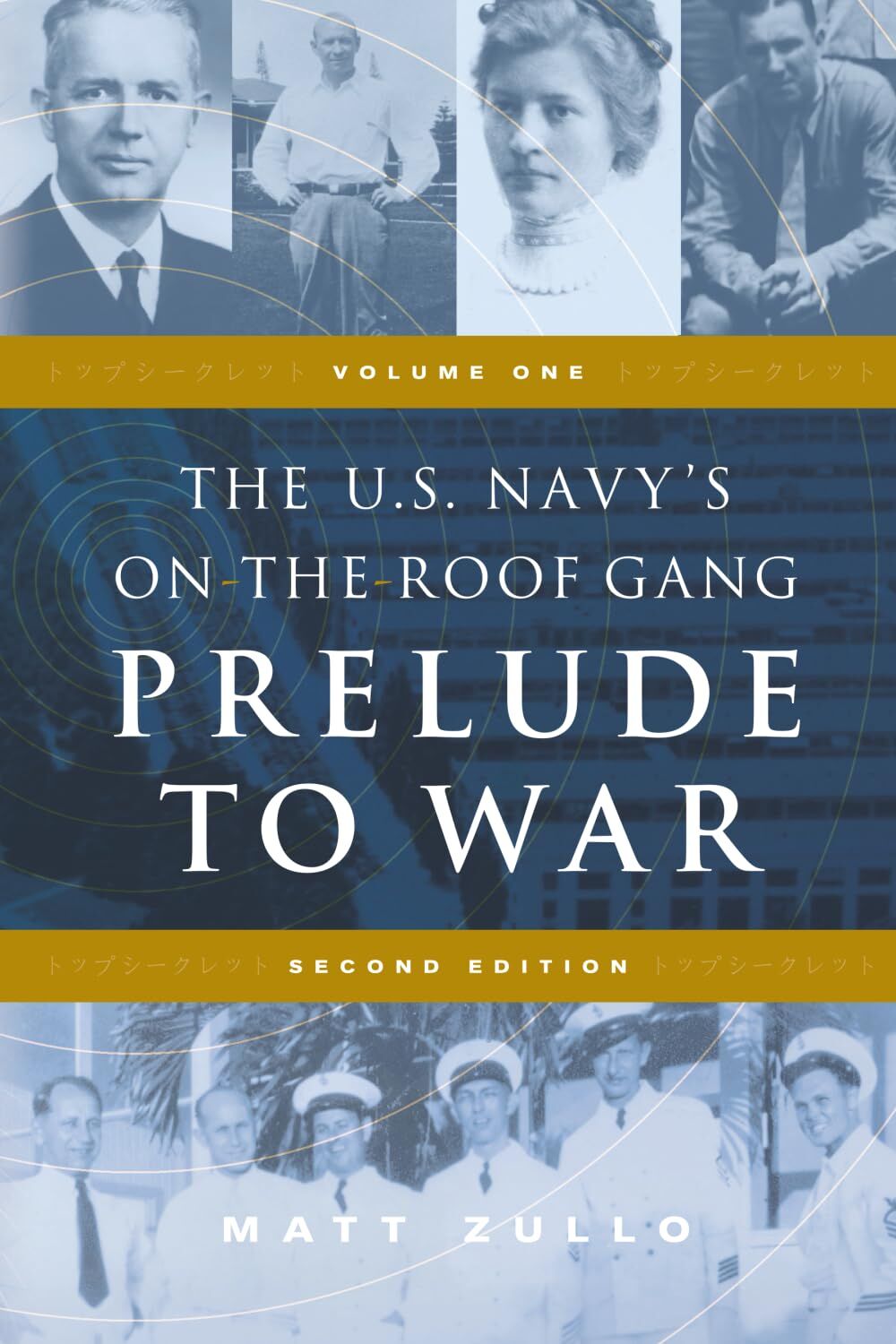 The U.S. Navy's On-the-Roof Gang