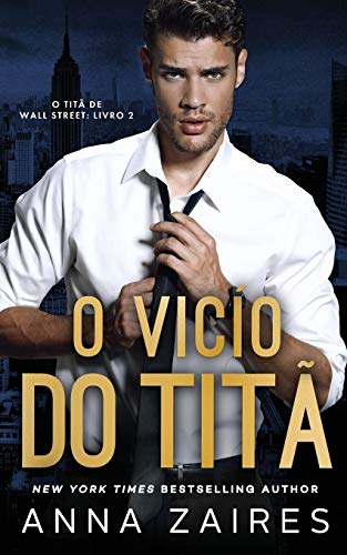 O Vício do Titã (O Titã de Wall Street, Band 2)