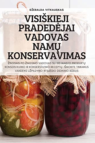 VISI¿KIEJI PRADED¿JAI VADOVAS NAM¿ KONSERVAVIMAS