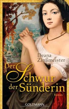 Der Schwur der Sünderin: Roman