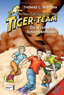 Ein Fall für dich und das Tiger-Team, Band 49: Die Wüste des Schwarzen Riesen