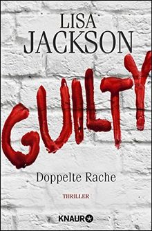 Guilty - Doppelte Rache: Thriller (Ein Fall für Bentz und Montoya) de Jackson, Lisa | Livre | état très bon