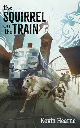 Kevin Hearne The Squirrel On The Train