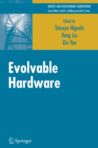 Evolvable Hardware (Genetic and Evolutionary Computation)