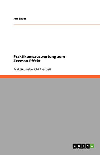 Praktikumsauswertung zum Zeeman-Effekt