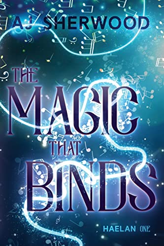 The Magic That Binds (Haelan)