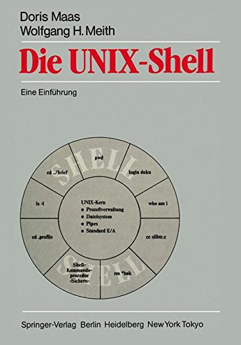 Die UNIX-Shell: Eine Einführung