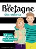 LA BRETAGNE DES ENFANTS