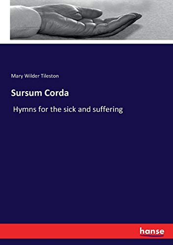 Sursum Corda: Hymns for the sick and suffering