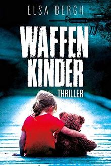 Waffenkinder