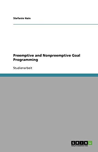 Preemptive and Nonpreemptive Goal Programming