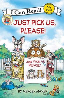 Little Critter: Just Pick Us, Please! (My First I Can Read)