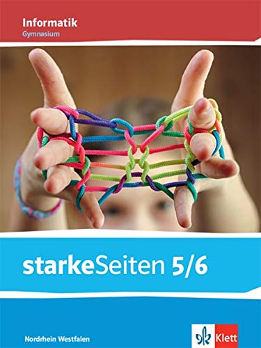 starkeSeiten Informatik 5/6. Schulbuch Klasse 5/6.  Ausgabe Nordrhein-Westfalen Gymnasium - Neuware