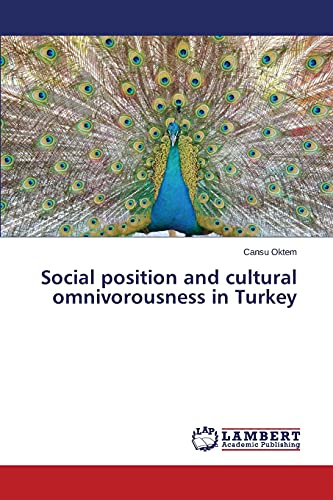 Social position and cultural omnivorousness in Turkey