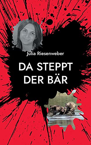 Da steppt der Bär: Auf Tuchfühlung mit Grizzlys und Orcas (Meine Reise durch Kanada)
