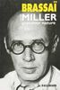 Henry Miller, grandeur nature (Blanche)