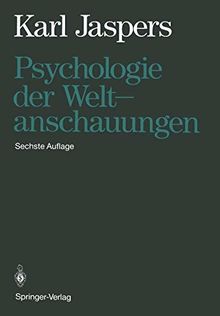 Psychologie der Weltanschauungen (German Edition)