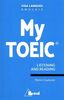 My TOEIC : listening and reading