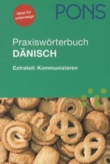 PONS Praxiswörterbuch Dänisch: Extrateil: Kommunizieren