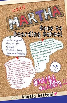 Martha goes to boarding school (Edmund and Martha, Band 3)