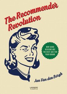 Recommender Revolution: Why Good Reviews Are the Best Ads for Your Brand
