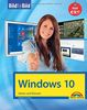 Windows 10 Bild für Bild lernen: Sehen und Können