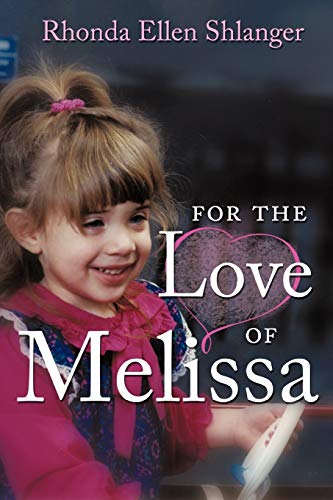 For The Love of Melissa