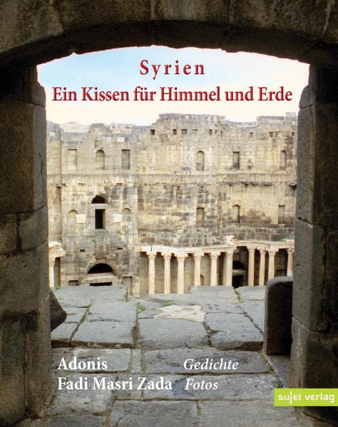 Syrien, Ein Kissen für Himmel und Erde: Bilderbuch
